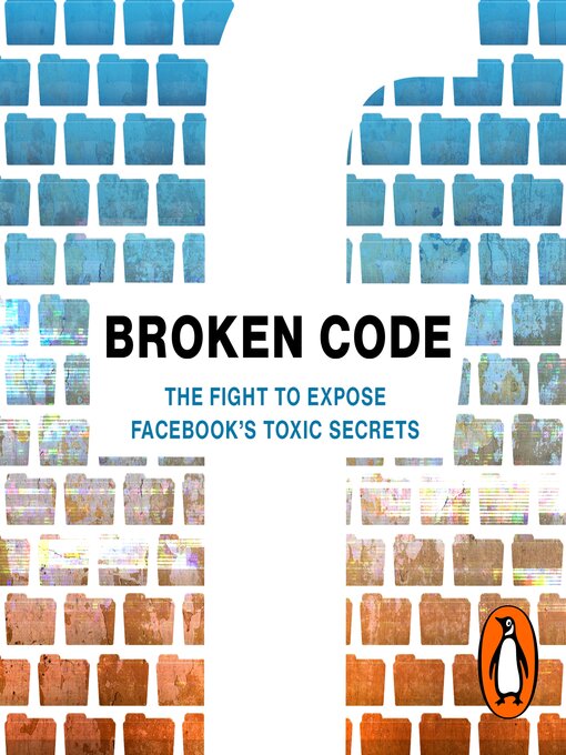 Title details for Broken Code by Jeff Horwitz - Available